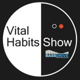 The Vital Habits Show Jon guestmix