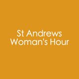 St Andrews Woman's Hour Podcast. Svetlana Alexievich, Suffragette film, Jennifer Lawrence