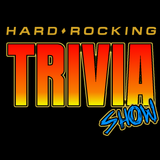 Hard Rocking Trivia Show #136