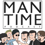 Man Time Podcast