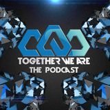 Together We Are: 014 (Mat Zo Guest Mix)
