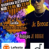 Je Boogie # Radio show Broken Evening ( 12-10-2013 )