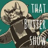 Mr. Butters - That Butter Show 16
