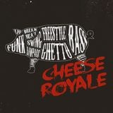 Cheese Royale Freestyle Sessions Home 89.1 | May 18