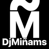 DjMiñams