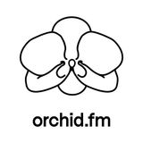 orchid.fm