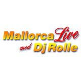 Mallorca Live with Dj Rolle