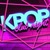 Kpop Club Night