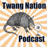 Twang Nation Podcast ep15