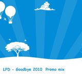 LPD - Goodbye 2010 Promo mix