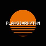 Playgiarhythm