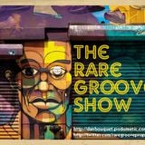 The Rare Groove Show April 2019- Artist Focus on A Man Called Adam
