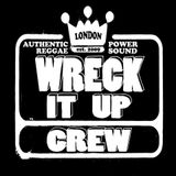WRECK IT UP CREW REGGAE SELECTION#1: DJ ELI, JEFF THE FISH & U B NICE