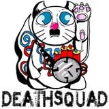 DEATHSQUAD SECRET SHOW #6