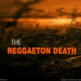 The Reggaeton Death - Chapter 7