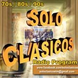 Solo Clásicos Radio - 70s, 80s & 90s - Program #22