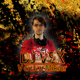 DJ VEX Vaclav Mikler