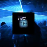 CLUB TE! The Saturday Sessions - Ep 106