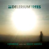 The Delerium Trees