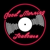 Good Morning Toulouse profile image