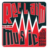 Reclaim The Music radio show profile image