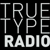True Type Radio profile image