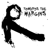 Towards The Margins profile image