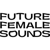 FutureFemaleSounds profile image