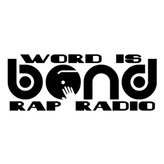 Word is Bond Rap Radio profile image