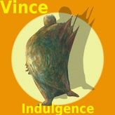 Vince - Indulgence profile image