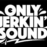 Only Jerkin' Sound profile image