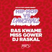 Ras Kwame - Hip-Hop vs Dancehall Classics Mix