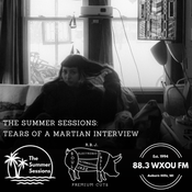 05-07-26 The Summer Sessions Feat. Tears of a Martian