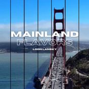 Mainland Flavors 9.12.25