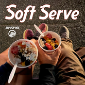 SOFT SERVE - 3LP POP MIX