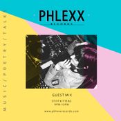 Phlexx FM • Guest Mix • Sonia Hawkes [Stiff Kittens]