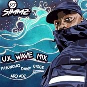 UK WAVE MIX #UKRAP #UKAFRO (M HUNCHO, ARD ADZ, GIGGS, DAVE, MS BANKS & MANY MORE)