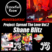 SHANE BLITZ - Project: Spread The Love Vol.1 | Classic 90s House & Garage Mix