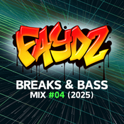 DJ FAYDZ - BREAKS & BASS MIX 04