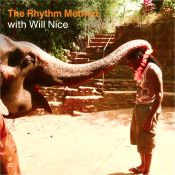 The Rhythm Method -Will Nice — 12 July 2025