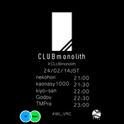 2024-02-14 [Club Monolith] DJ Mix
