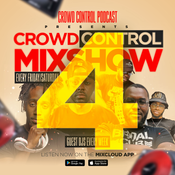 Crowd Control Mixshow 4