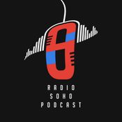 Radio Soho Podcast - Jakso 6