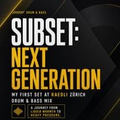 Subset : Next Generation - Newcommer Showcase @ Raedli / Zurich (CH) 05/28/2026