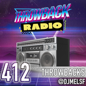Throwback Radio #412 - DJ Mel (Throwbacks)