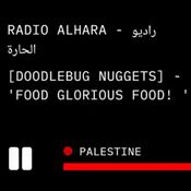 Doodlebug Nuggets: Radio Alhara Food Glorious Food!
