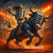 The Standoff feat. MC Sparky (bombastic take down mix)