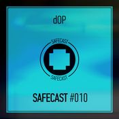dOP - Safecast 010 (Special NY'18 Mix)