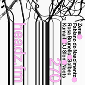Headz.FM episode #270: new Zena / Fabiano do Nascimento / Rosa Brunello / Bolbec / Kumail / DJ Slon
