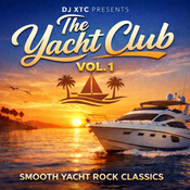 The Yacht Club – Vol. 1 (Yacht Rock Mix) | DJ XTC
